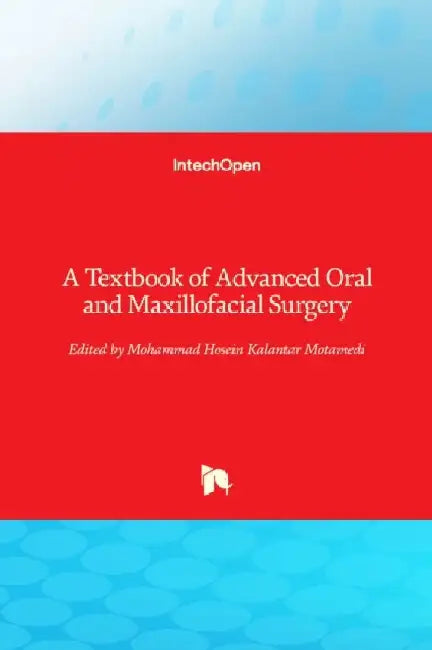 A Textbook of Advanced Oral and Maxillofacial Surgery by Educational Testing Service