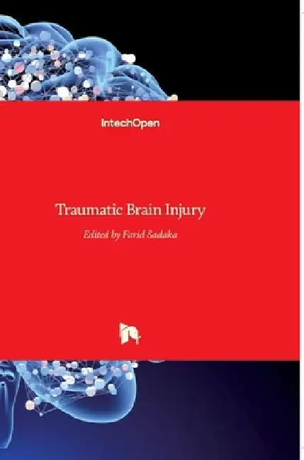 Traumatic Brain Injury by Farid Sadaka