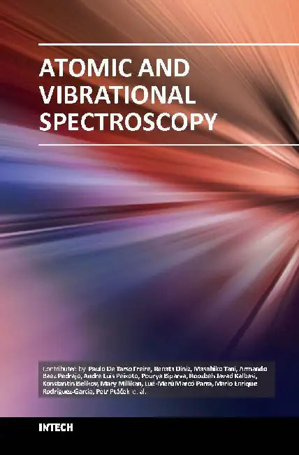 Atomic and Vibrational Spectroscopy by Freire P.D.