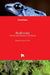 Biodiversity: The Dynamic Balance of the Planet by Oscar Grillo