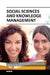 Social Sciences and Knowledge Management by Kangai C.