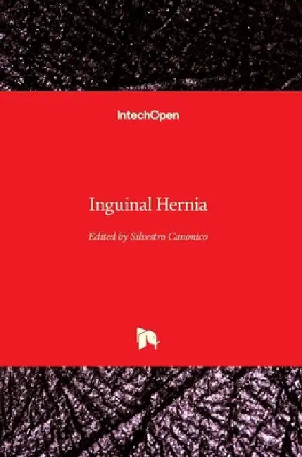 Inguinal Hernia by Silvestro Canonico