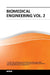 Biomedical Engineering Vol 2 by Michan L