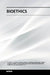 Bioethics by Anaraki F.Z.