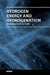 Hydrogen Energy and Hydrogenation by Liu J.