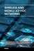 Wireless and Mobile Ad-Hoc Networks by Yuan D.