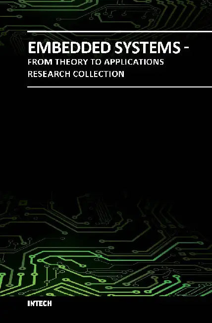 Embedded Systems - From Theory to Applications - Research Collection by Multiple Contributors