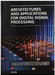 Architectures and Applications For Digital Signal Processsing by Atoche A C