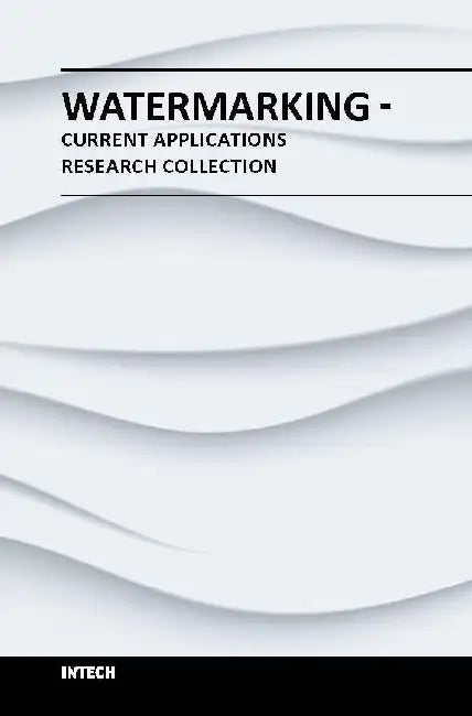 Watermarking Current Applications by Nie T.