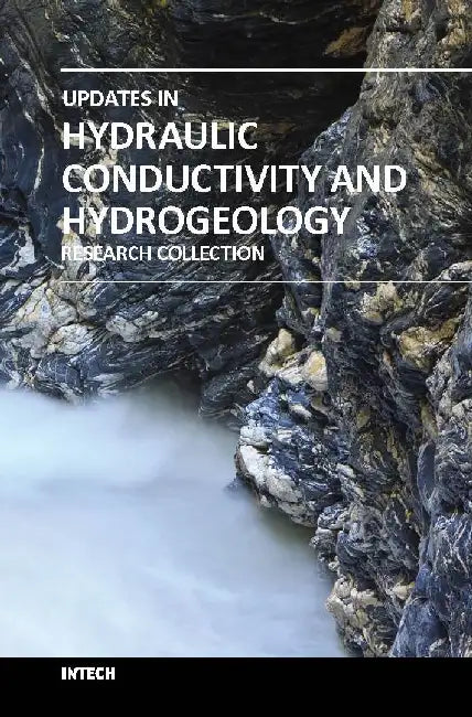Updates In Hydraulic Conductivity and Hydrogeology by Marciszewaska K.