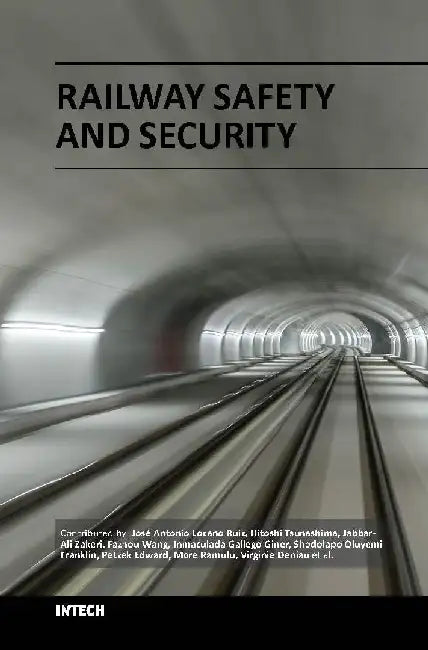 Railway Safety and Security by Lozano J.E.