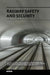 Railway Safety and Security by Lozano J.E.