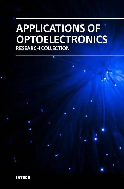 Applications of Optoelectronics - Research Collection by Multiple Contributors