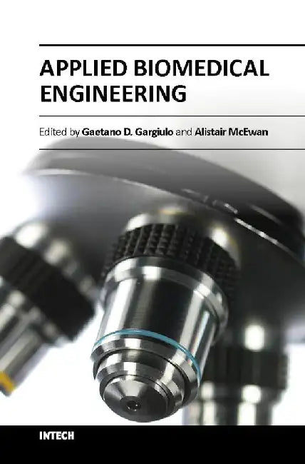 Applied Biomedical Engineering by Ravariu C.