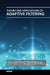 Theory and Applications Of Adaptive Filtering by Jaber M.