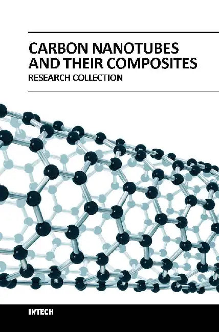 Carbon Nanotubes and Their Composites by Jahanshahi M.