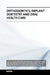 Orthodontics Implant Dentistry and Oral Health Care by Faegh S.