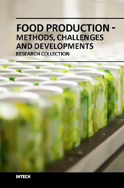 Food Production Methods Challenges And Developments by Cheli F