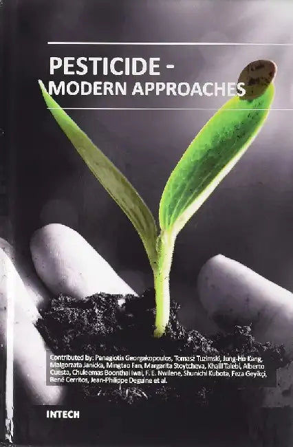 Pesticide Modern Approaches by Georgakopoulos P.