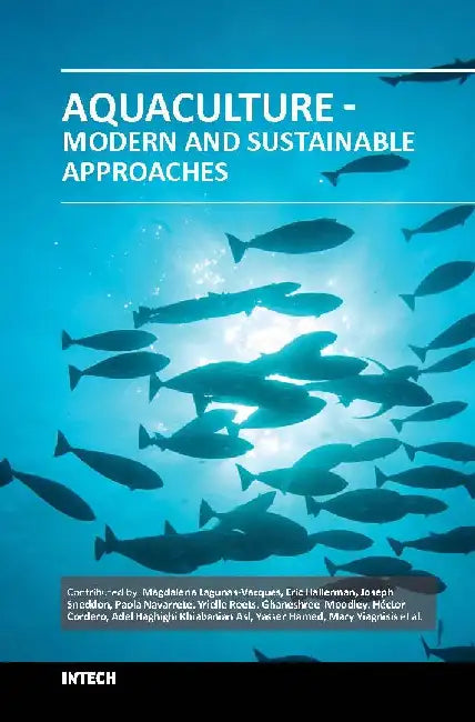 Aquaculture Modern and Sustainable Approaches by Lagunas-Vazques M