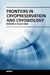 Frontiers in Cryopreservation and Cryobioogy by Campbell L.H.