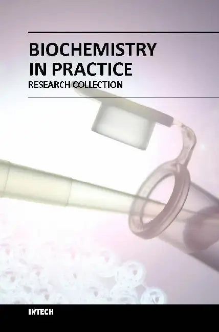 Biochemistry in Practice by Magali W.