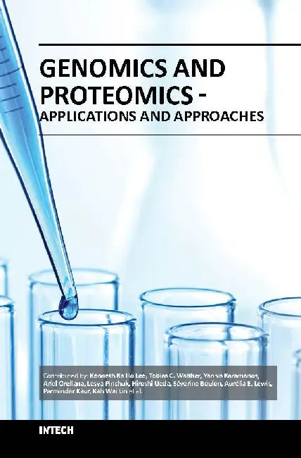 Genomics and Proteomics Applications and Approaches by Lee K K H