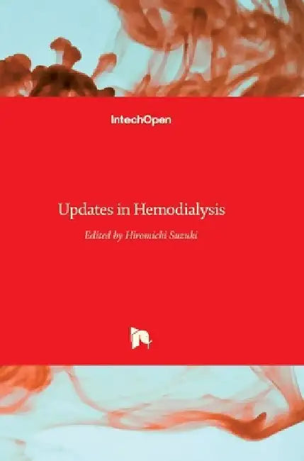 Updates in Hemodialysis by Hiromichi Suzuki