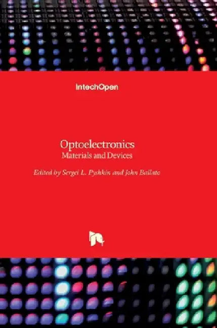 Optoelectronics: Materials and Devices by Sergei Pyshkin