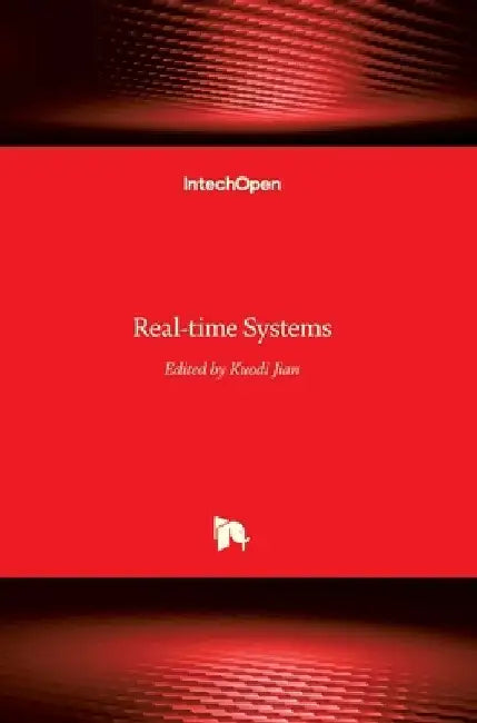 Real-time Systems by Kuodi Jian