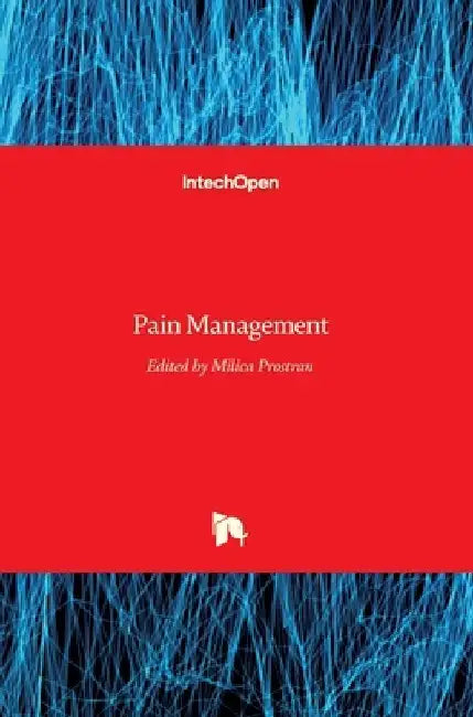 Pain Management by Milica Prostran