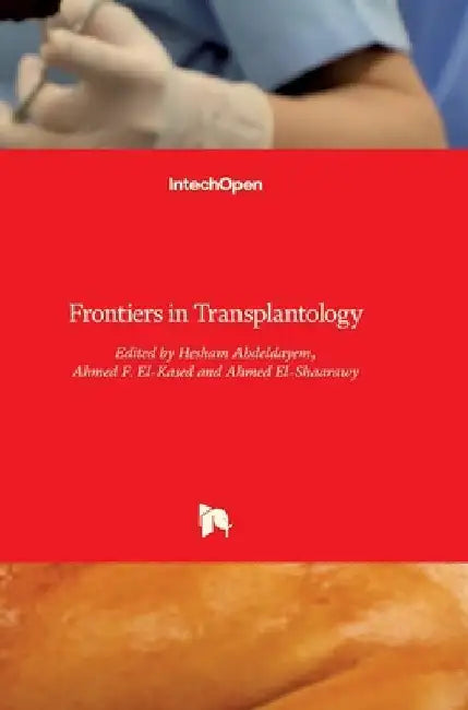 Frontiers in Transplantology by Hesham Abdeldayem
