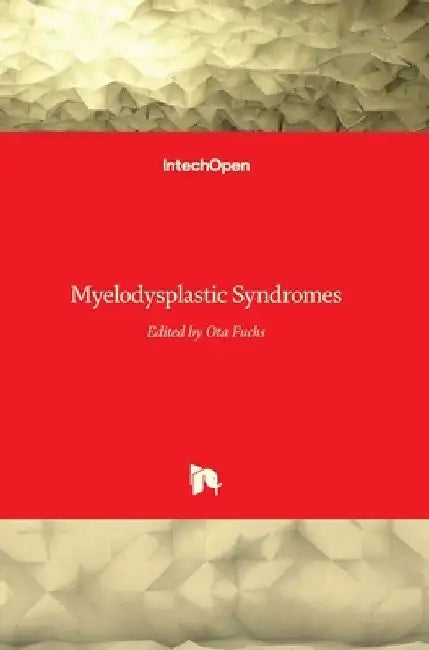 Myelodysplastic Syndromes by Ota Fuchs