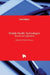 Mobile Health Technologies: Theories and Applications by Wilfred Bonney