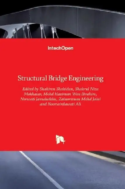 Structural Bridge Engineering by Shahiron Shahidan
