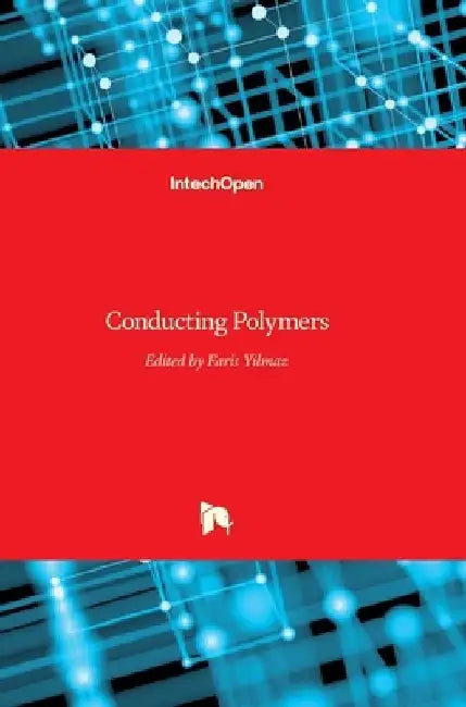 Conducting Polymers by Faris Yılmaz