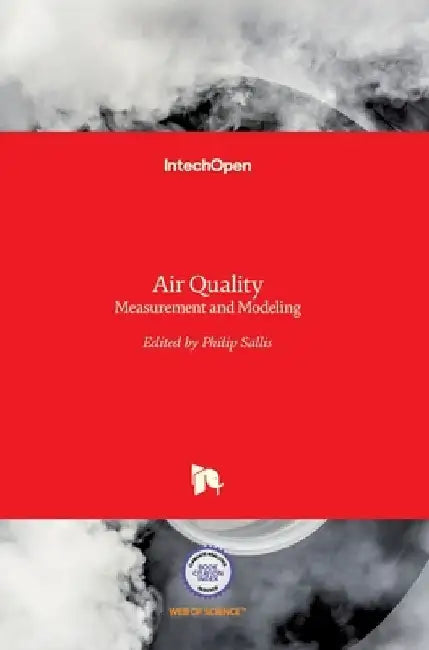 Air Quality: Measurement and Modeling by Philip John Sallis