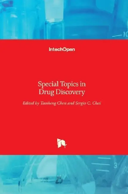 Special Topics in Drug Discovery by Taosheng Chen