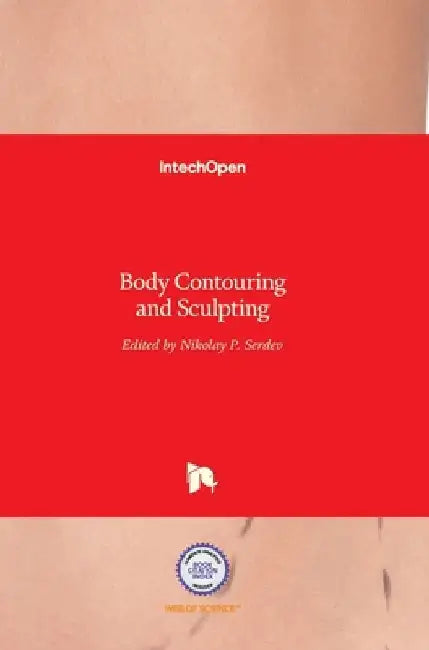 Body Contouring and Sculpting by Nikolay Serdev