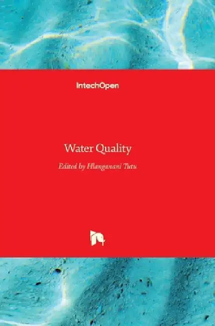 Water Quality by Hlanganani Tutu