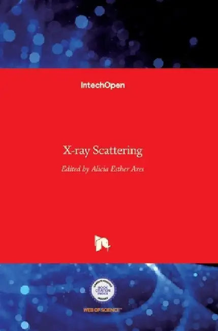 X-ray Scattering by Alicia Esther Ares