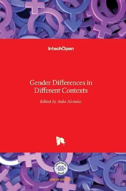 Gender Differences in Different Contexts by Aida Alvinius