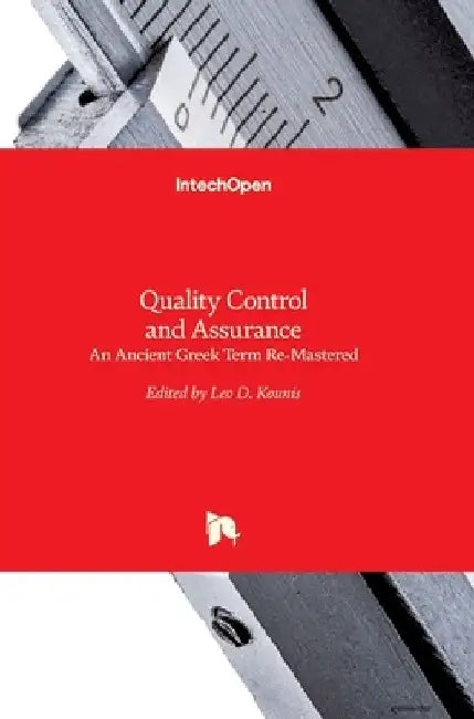Quality Control and Assurance: An Ancient Greek Term Re-Mastered by Leo Kounis