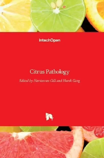 Citrus Pathology by Harsimran Gill