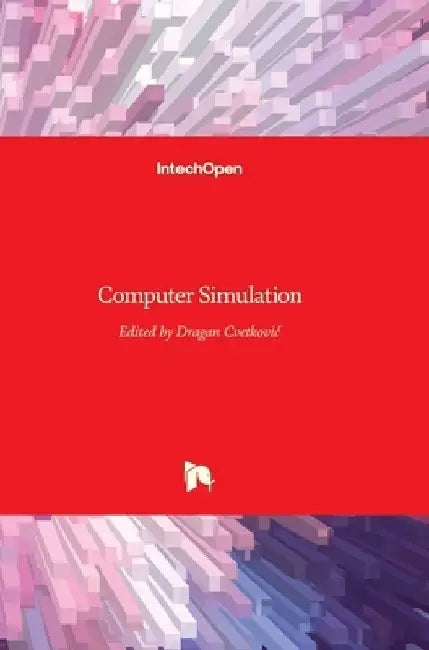 Computer Simulation by Dragan Cvetkovic