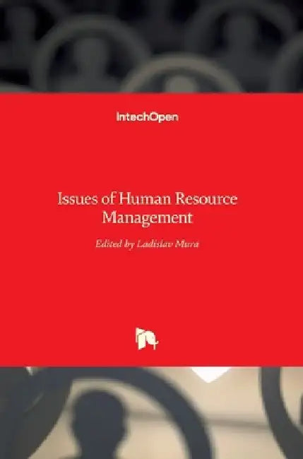 Issues of Human Resource Management by Ladislav Mura