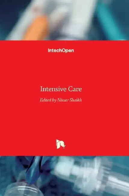 Intensive Care by Nissar Shaikh