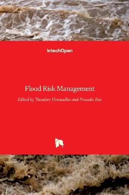 Flood Risk Management by Theodore V., II Hromadka