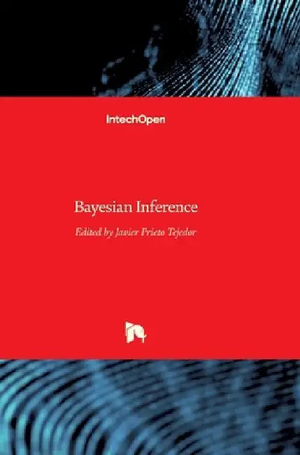 Bayesian Inference by Javier Prieto Tejedor