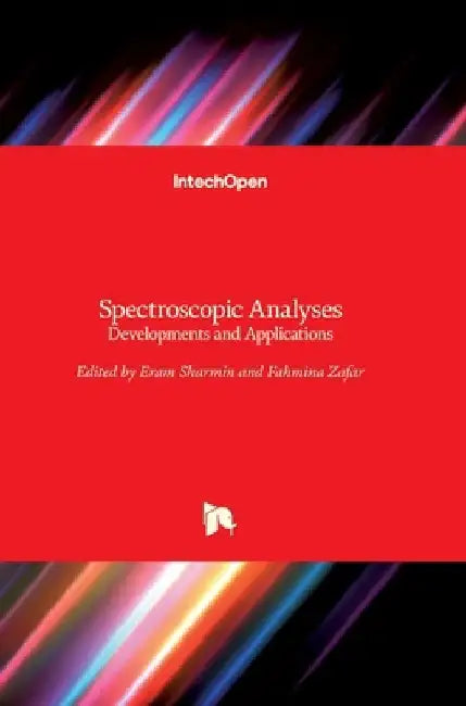 Spectroscopic Analyses: Developments and Applications by Eram Sharmin